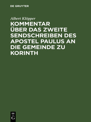 cover image of Kommentar über das zweite Sendschreiben des Apostel Paulus an die Gemeinde zu Korinth